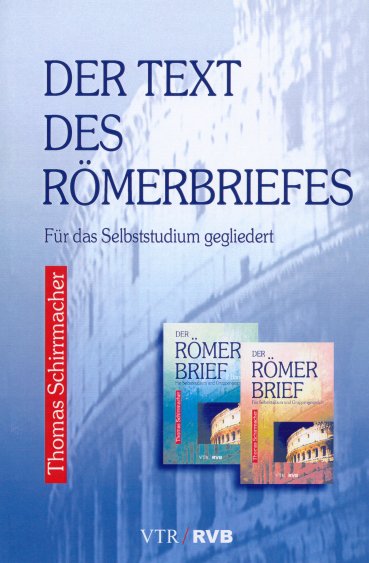 Der Römerbrief (2 Bände)