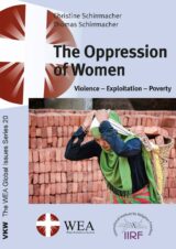 The Oppression of Women: Violence – Exploitation – Poverty
