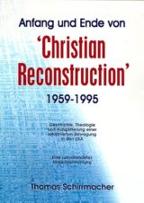 Cover Anfang und Ende von „Christian Reconstruction“