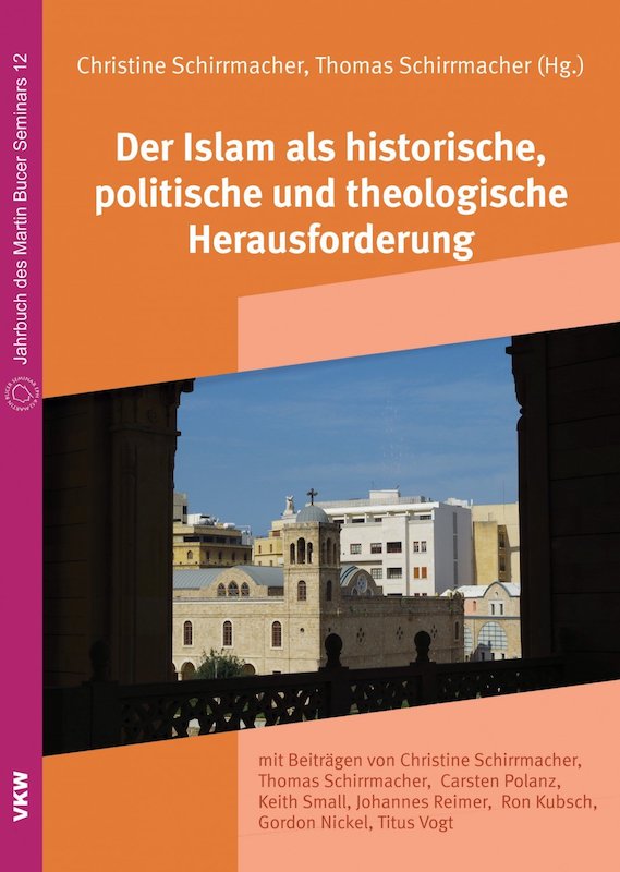Cover Der Islam als historische, politische und theologische Herausforderung
