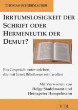 Cover Irrtumslosigkeit der Schrift oder Hermeneutik der Demut?