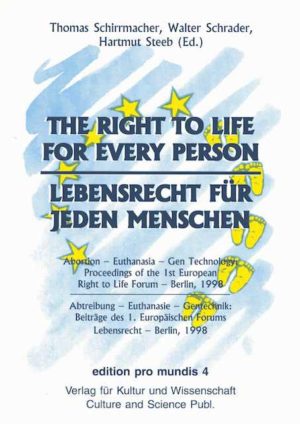 Cover Lebensrecht für jeden Menschen / The Right to Life for every Person