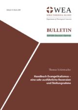 Thomas Schirrmacher veröffentlicht ausführliche Kritik des „Handbuch Evangelikalismus“