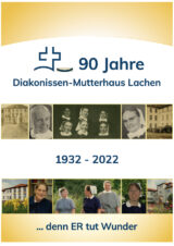 90 years deaconess motherhouse Lachen